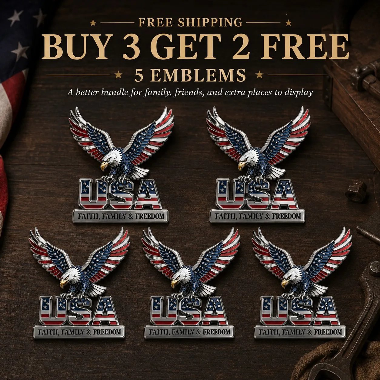 Buy 2 Get 1🔥 🇺🇸250th Anniversary - ★USA Faith, Family & Freedom★ Metal Emblem
