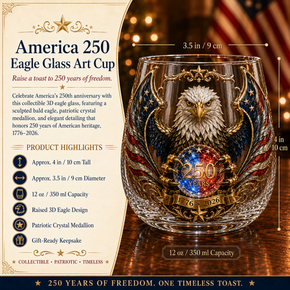 🦅🇺🇸 250 Years American Heritage Eagle Whiskey Glass | 3D Patriotic Decorative Bourbon Glass Art Cup (1776–2026)